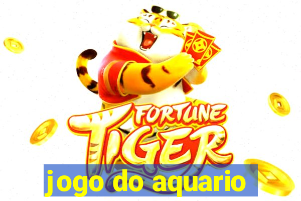jogo do aquario